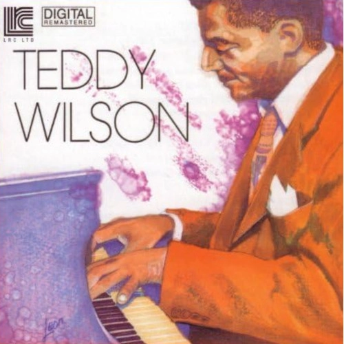 TEDDY WILSON / テディ・ウィルソン / テディ･ウィルソン