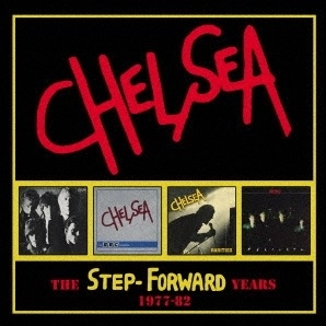 CHELSEA / チェルシー / THE STEP FORWARD YEARS 1977-82 4CD CLAMSHELL BOX（国内仕様盤）