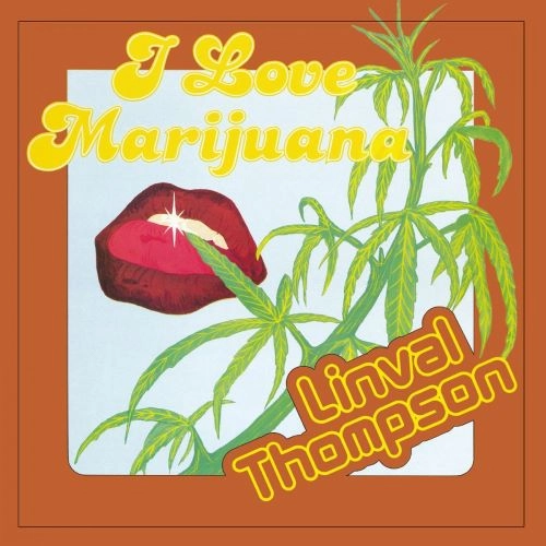 LINVAL THOMPSON / リンバル・トンプソン / I LOVE MARIJUANA (YELLOW COLOURED VINYL)