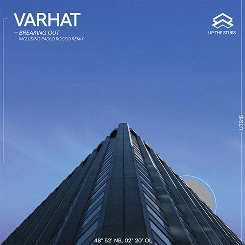 VARHAT / BREAKING OUT