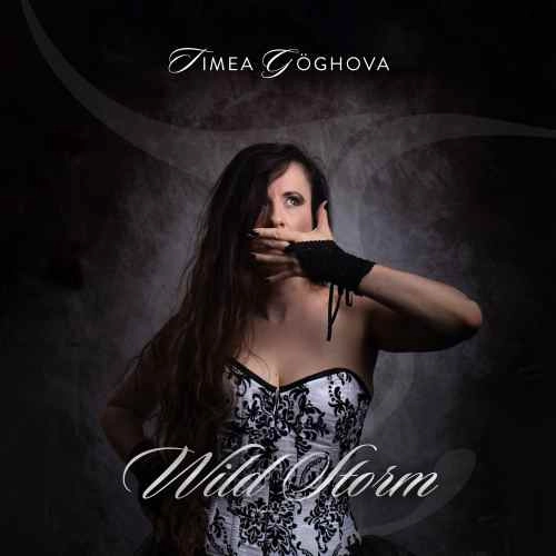 TIMEA GOGHOVA / ティメア・ゴッホーヴァ / ワイルド･ストーム＜直輸入盤国内仕様＞ / WILD STORM