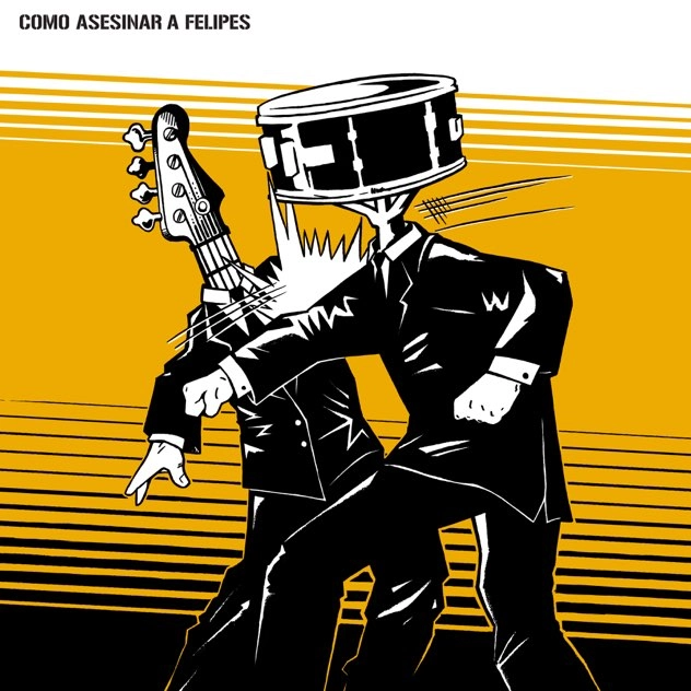 COMO ASESINAR A FELIPES / コモ・アセシナル・ア・フェリペス / COMO ASESINAR A FELIPES