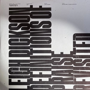 LEIGH DICKSON / DEFINITIONS OF PRAISE REVISITED
