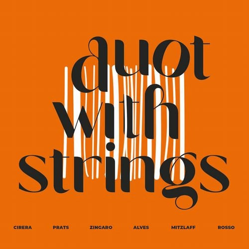 DUOT & ZARM ENSEMBLE / DUOT WITH STRINGS