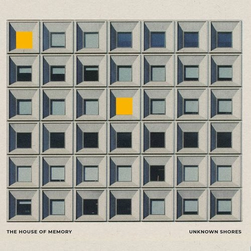 UNKNOWN SHORE / HOUSE OF MEMORY