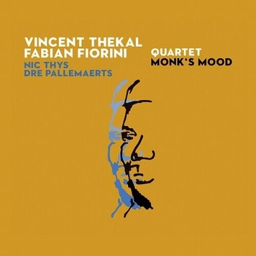 VINCENT THEKAL & FABIAN FIORINI QUARTET / MONK'S MOOD