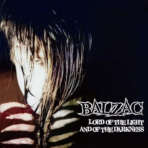 BALZAC / LORD OF THE LIGHT AND OF THE DARKNESS （7"）（2nd Press）