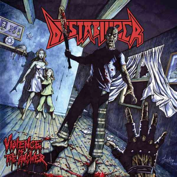 DESTABILIZER / VIOLENCE IS THE ANSWER!