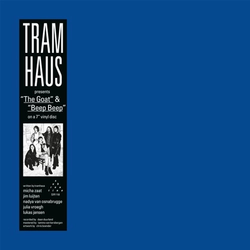 Tramhaus / GOAT / BEEP BEEP (7")