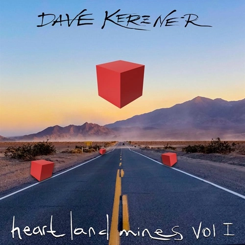 DAVE KERZNER / デイヴ・カーズナー / HEART LAND MINES VOL I