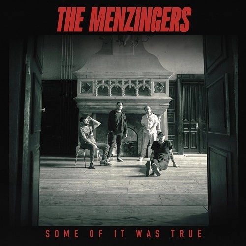 MENZINGERS / メンジンガーズ / SOME OF IT WAS TRUE