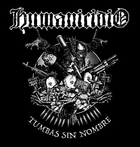 HUMANICIDIO / TUMBAS SIN NOMBRE