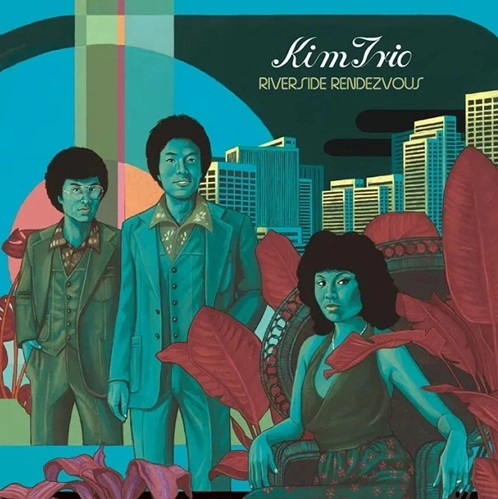 KIM TRIO / RIVERSIDE RENDEZVOUS (GREEN VINYL)