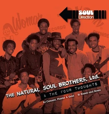 NATURAL SOUL BROTHERS LTD / THE FOUR THOU / CEMENT PLASTER & GOLD / KISSES AND ROSES