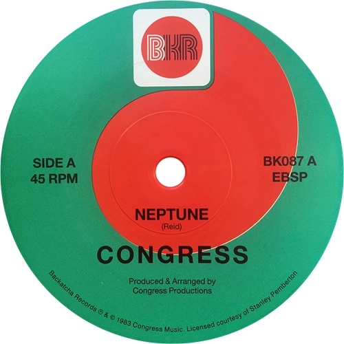 CONGRESS (SOUL) / NEPTUNE / YOU GOTTA GET IT