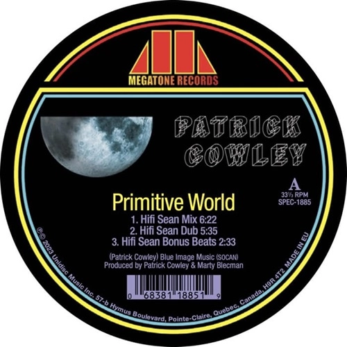 PATRICK COWLEY / パトリック・カウリー / PRIMITIVE WORLD (HIFI SEAN REMIXES)