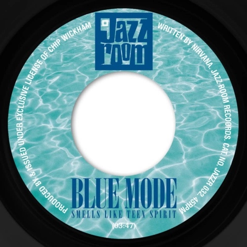 BLUE MODE / SMELLS LIKE TEEN SPIRIT / HOLA MUNECA