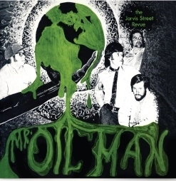 JARVIS STREET REVUE / ジャーヴィス・ストリート・レヴュー / MR. OIL MAN (LP)