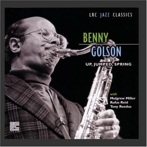 BENNY GOLSON / ベニー・ゴルソン / アップ・ジャンプド・スプリング