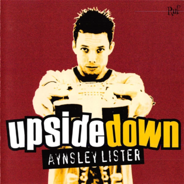 AYNSLEY LISTER / UPSIDE DOWN