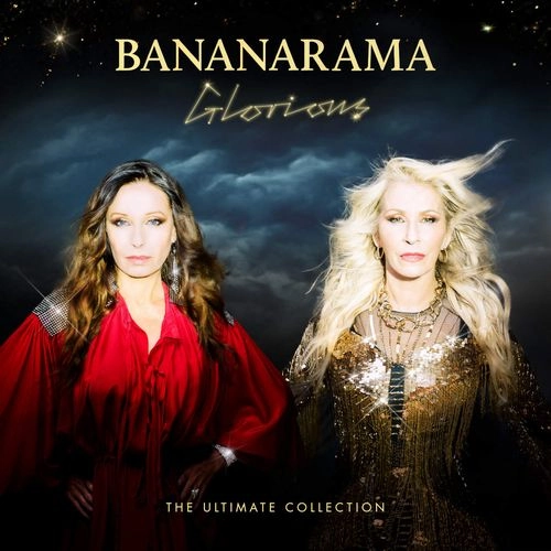 BANANARAMA / バナナラマ / グロリアス - ジ･アルテイメイト コレクシヨン - (2CD） / GLORIOUS - THE ULTIMATE COLLECTION (2CD)