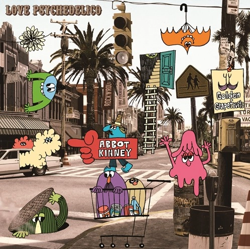 LOVE PSYCHEDELICO / ラブ・サイケデリコ / ABBOT KINNEY