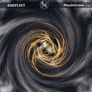 KONFLICT / MAELSTROM E.P.