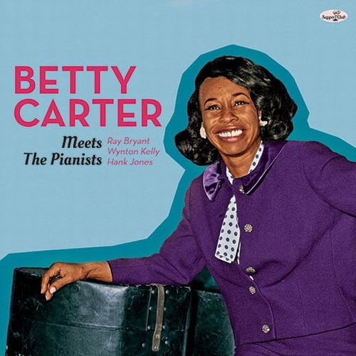 BETTY CARTER / ベティ・カーター / MEETS THE PIANIST