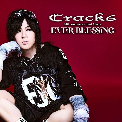 Crack6 / EVER BLESSING