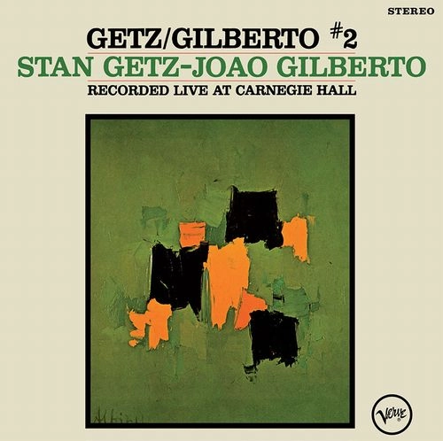 STAN GETZ & JOAO GILBERTO / スタン・ゲッツ＆ジョアン・ジルベルト / GETZ GILBERTO #2