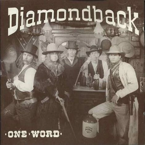 DIAMONDBACK / ONE WORD