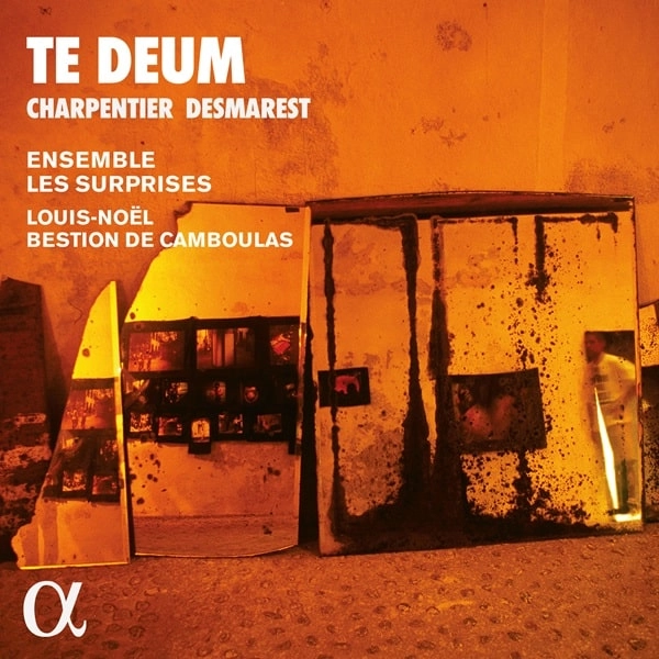 LOUIS-NOEL BESTION DE CAMBOULAS / ルイ=ノエル・ベスティオン・ド・カンブーラ / シャルパンティエ / デマレ:テ･デウム