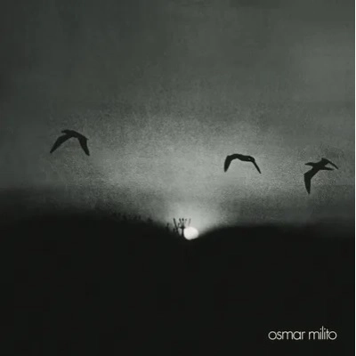 OSMAR MILITO / オズマール・ミリート / VIAGEM