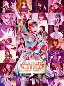 SAYUMI MICHISHIGE / 道重さゆみ / SAYUMINGLANDOLL～未来～