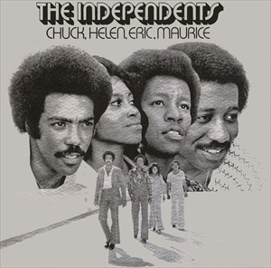 INDEPENDENTS (SOUL) / インディペンデンツ (SOUL) / チャック･ヘレン･エリック･モーリス +3