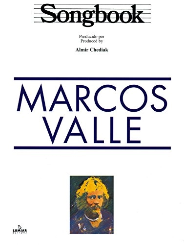 MARCOS VALLE / マルコス・ヴァーリ / SONGBOOK MARCOS VALLE