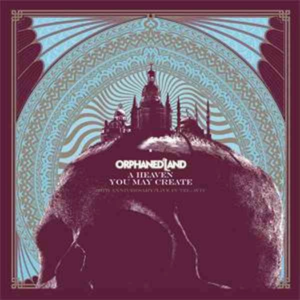 ORPHANED LAND / オーファンド・ランド / HEAVEN YOU MAY CREATE (CD+DVD)