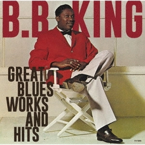 B.B. KING / B.B.キング / グレイト・ブルース・ワークス・アンド・ヒッツ (LP)