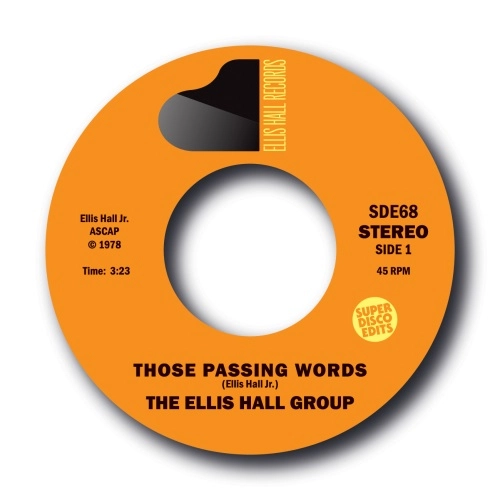ELLIS HALL GROUP / THOSE PASSING WORLDS / WHAT WILL I DO / THOSE PASSING WORLDS / WHAT WILL I DO 