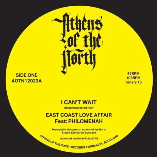 EAST COAST LOVE AFFAIR / I CAN'T WAIT (FEAT. PHILOMENAH)