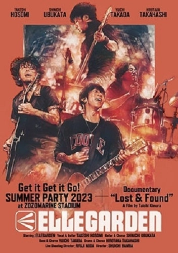 ELLEGARDEN / Get it Get it Go! SUMMER PARTY 2023 at ZOZOMARINE STADIUM + ELLEGARDEN : Lost & Found（Blu-ray）