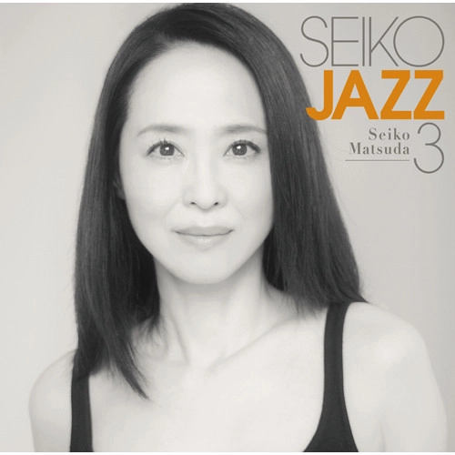 SEIKO MATSUDA / 松田聖子 / SEIKO JAZZ 3