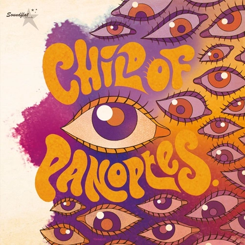 CHILD OF PANOPTES / CHILD OF PANOPTES