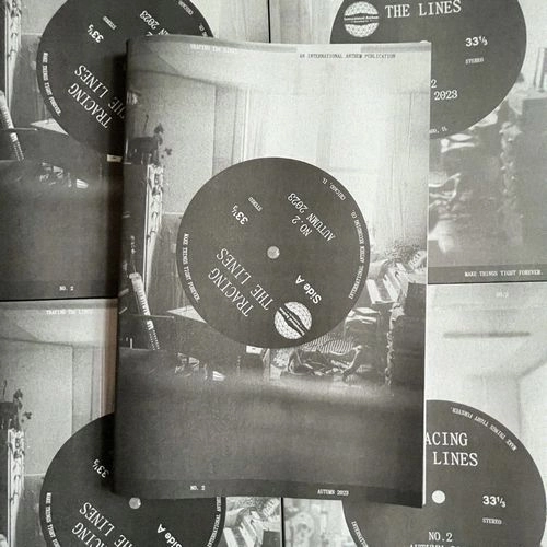 INTERNATIONAL ANTHEM ZINE / ISSUE #2 TRACING THE LINES