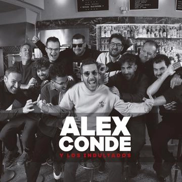 ALEX CONDE / アレックス・コンデ / INDULTADOS