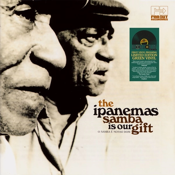 OS IPANEMAS / イパネマス / SAMBA IS OUR GIFT (GREEN VINYL - RSD 2024)
