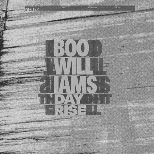 BOO WILLIAMS / ブー・ウィリアムス / DAY RISE
