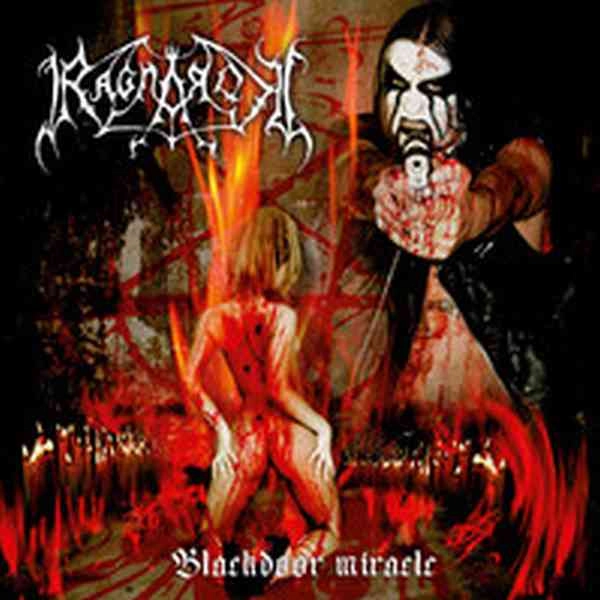RAGNAROK (from Norway) / BLACKDOOR MIRACLE