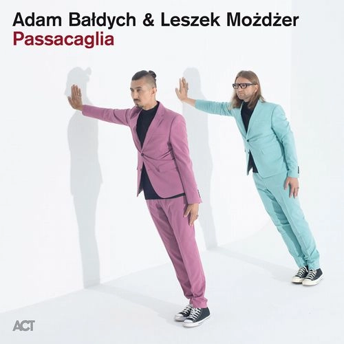 ADAM BALDYCH & LESZEK MOZDZER / アダム・バウディフ&レシェク・モジュジェル / PASSACAGLIA (LP)