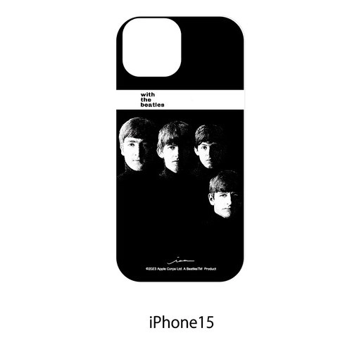 BEATLES / ビートルズ / 【国内唯一】公式 THE BEATLES スマホケース IPHONE15 ビートルズ （WITH THE BEATLES）